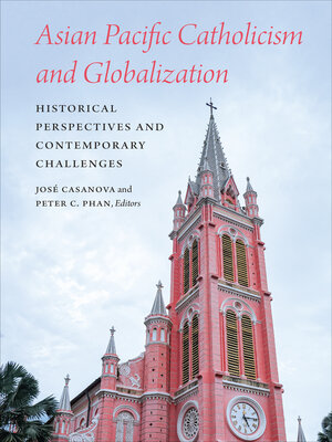 cover image of Asian Pacific Catholicism and Globalization